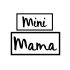 Mini / Mama Matching